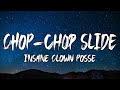 Chop Chop Slide - Insane Clown Posse TikTok Trend