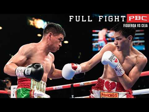 Figueroa vs Ceja FULL FIGHT: November 23, 2019 | PBC on FOX PPV