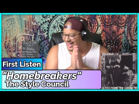 The Style Council- Homebreakers (REACTION & REVIEW)