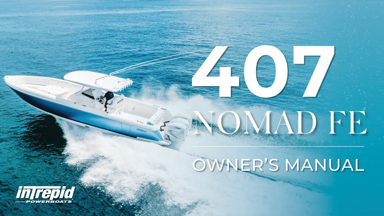 Intrepid 407 Nomad FE Overview