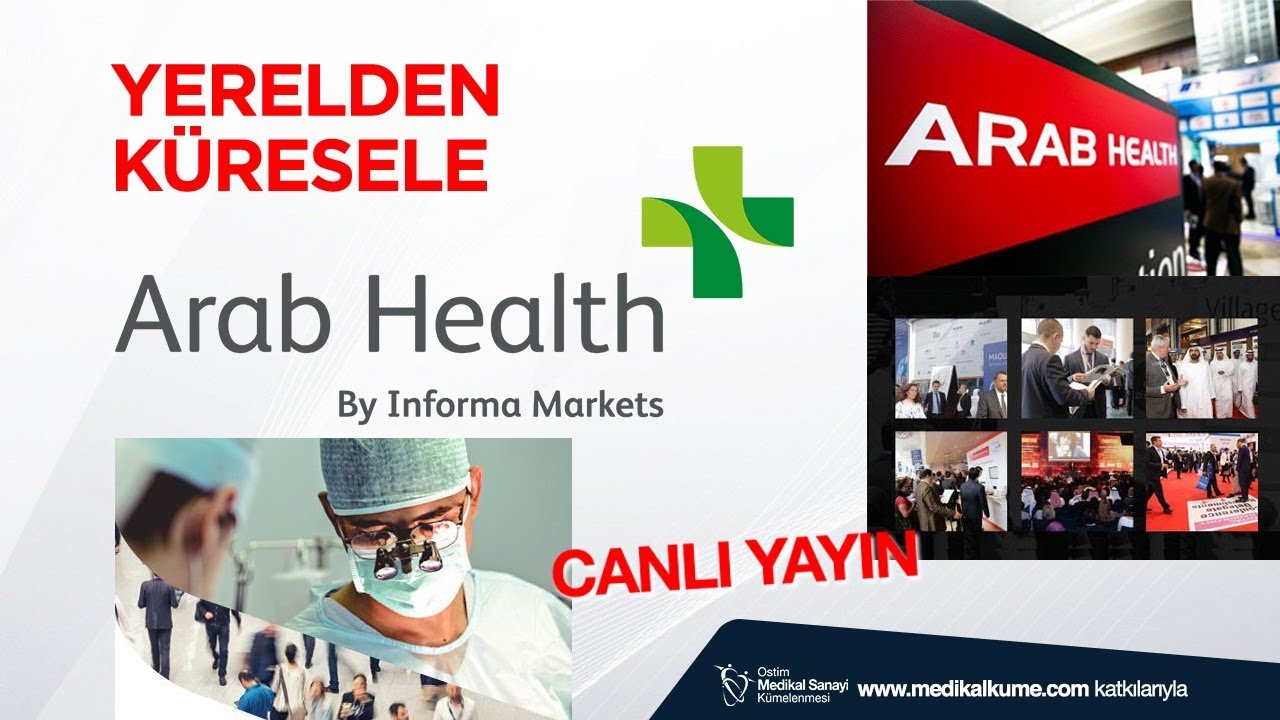  Medikal Küme | Dubai Arab Health Fuarı Canlı Yayını 2023