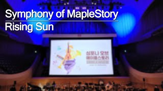 Rising Sun | 「심포니 오브 메이플스토리 (Symphony of MapleStor