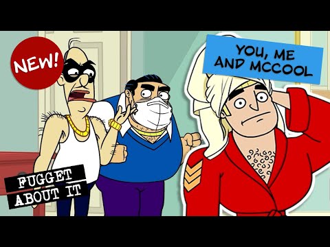 You, Me and McCool | Fugget About It | Adult Cartoon | Full Episodes | TV Show