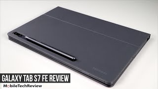 Samsung Galaxy Tab S7 FE Android Tablet Review