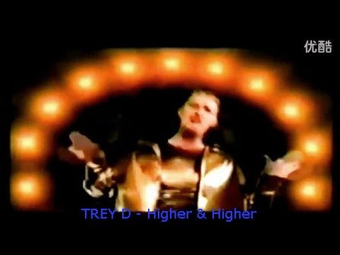 TREY D - Higher & Higher