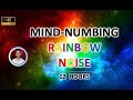 Mind-numbing Rainbow Noise (12 Hours) BLACK SCREEN - Study, Sleep, Tinnitus Relief and Focus