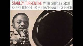 Stanley Turrentine - Something Happens To Me