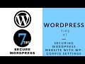 How To Secure WordPress Website With Wp Config Tweaks