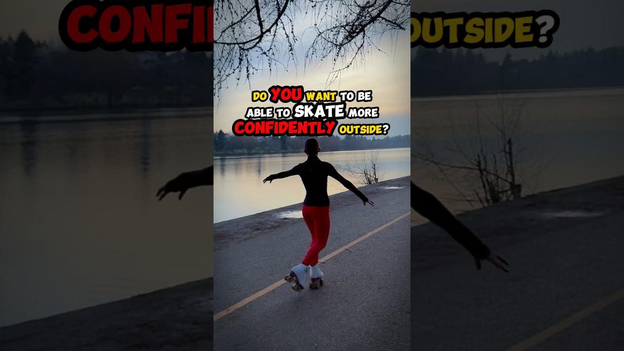 3 Tips To Skate More Confidently Outside: