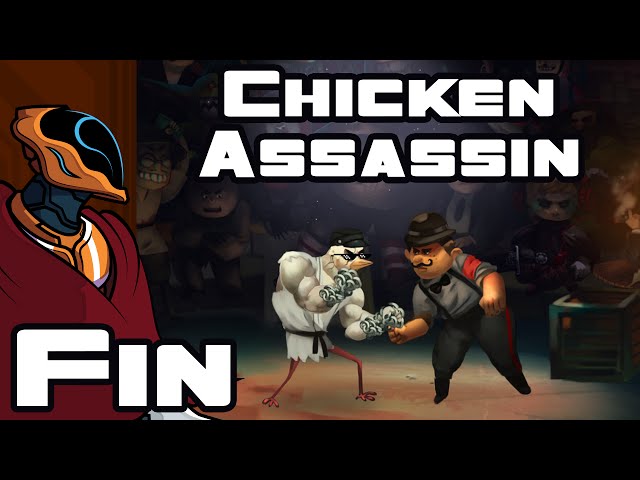 Chicken Assassin - Master of Humiliation