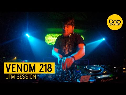 Venom 218 - UTM-Session [DnBPortal.com]