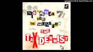 Nostalgia 77 & The Monster - The Taxidermist (Tru Thoughts Recordings) [2012]