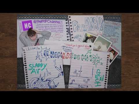 Slappy Av, geci - El Nombre D Mi Ex (Prod. 1Adaaaan & Wintfye)