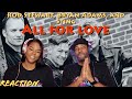 First Time Hearing Rod Stewart Sting Bryan Adams All For Love Reaction Asia And BJ