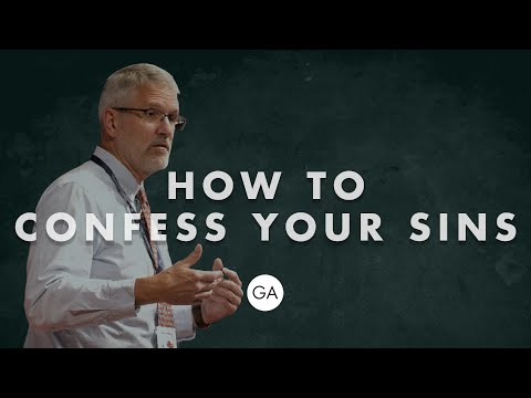 How to Confess Your Sins – Dr. Gordon Wilson | Grace Agenda 2020