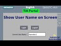 How To Show Login User Name On HMI Screen | Siemens HMI | English