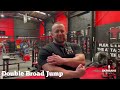 Double Broad Jump