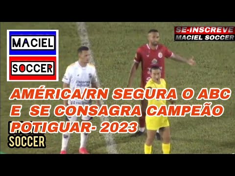 ABC 0X0 AMÉRICA/RN- SEGUNDO JOGO DA FINAL DO CAMPEONATO POTIGUAR- 2023