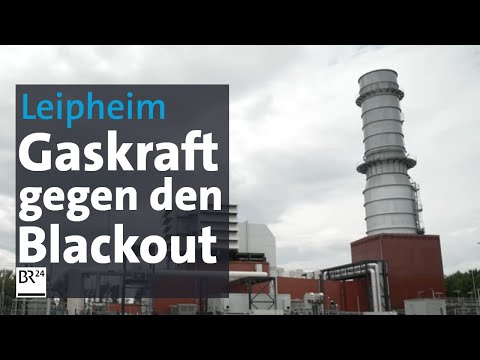 Ein neues Gaskraftwerk für den Notfall | BR24
