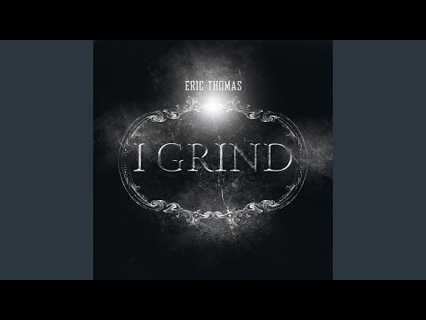 I Grind