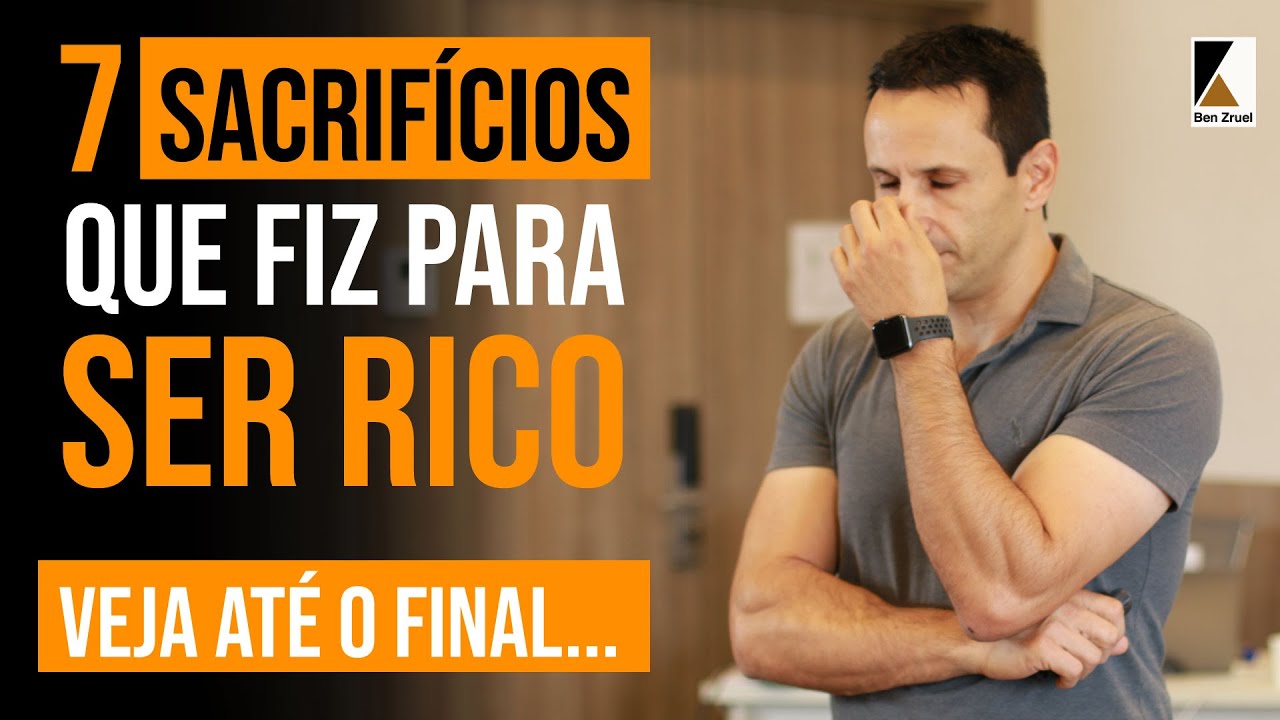 Os Sacrifícios para se tornar RICO e ter SUCESSO - com Ben Zruel