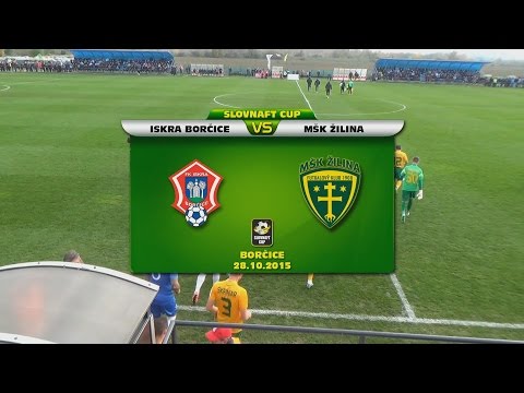 FK Iskra Borčice - MŠK Žilina 0:3 (0:2)