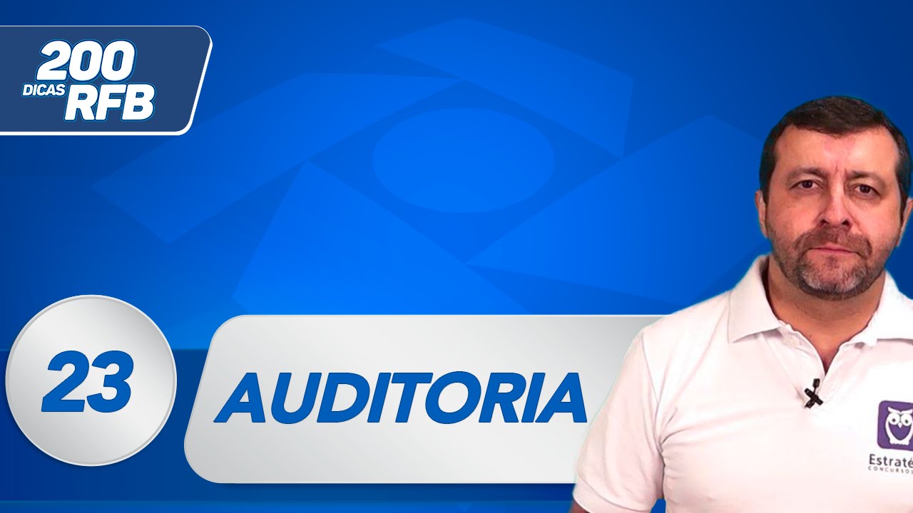 Auditoria - Planejamento de Auditoria | Dica 23 - Receita Federal