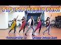 TIP TIP BARSA PANI REMIX MASTER PRINCE HARI CHOREOGRAPHY
