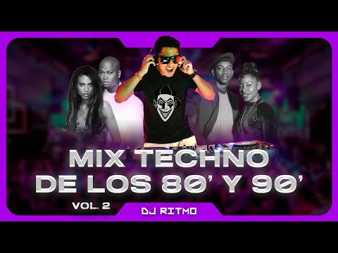 🟣TECHNO DE ORO DE LOS 80 Y 90 Mix 02 || DJ RITMO