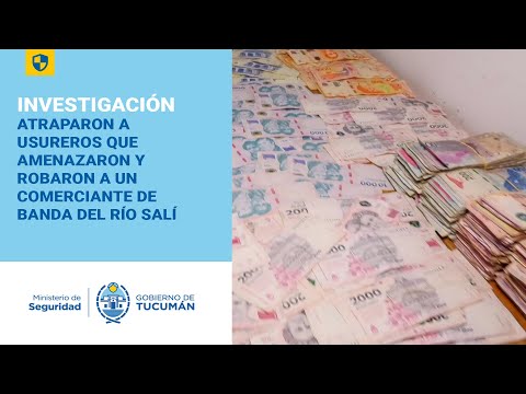 ATRAPARON A USUREROS QUE AMENAZARON Y ROBARON A UN COMERCIANTE DE BANDA DEL RÍO SALÍ