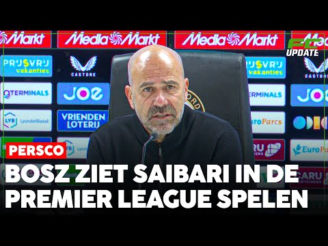 Bosz grapt over Saibari: 'Hij kan beter nog niet weggaan in de winter' | FCUpdate Persco