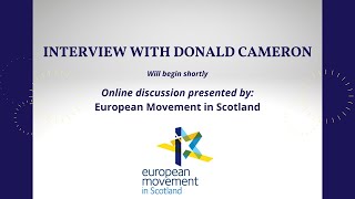 Scottish Convervatives and Europe - Interview with Donald Cameron