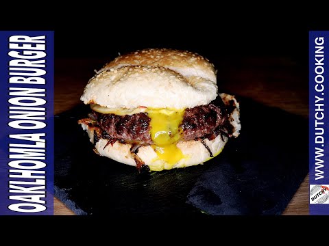 Oklahoma Onion Burger | Smash Burger | Dutchy Cooking