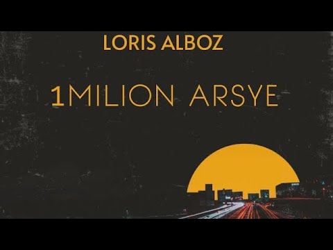 Loris Alboz - 1 Milion Arsye (Prod. RyiniBeats)