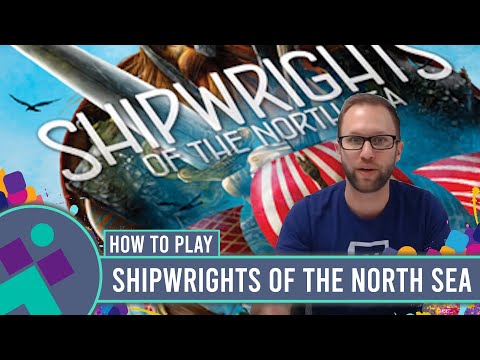 Shipwrights of the North Sea | How to Play