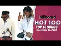 Billboard Hot 100 Songs Top 10 This Week | December 17th, 2022