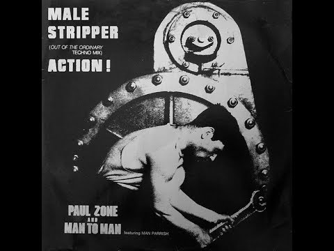 Paul Zone And Man To Man Featuring Man Parrish ‎– Male Stripper 1989