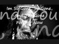 Im So Gone With Lyrics By Lil Wayne and Nu ...
