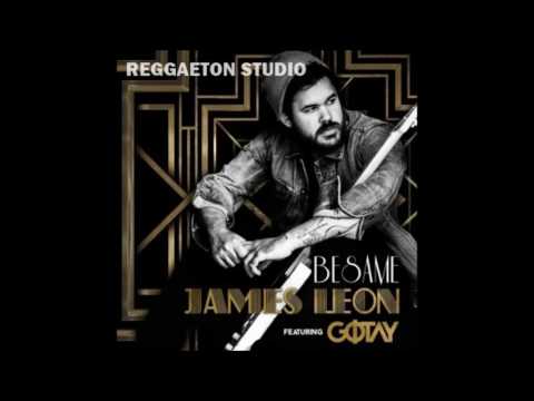 Besame - James Leon Ft. Gotay El Autentiko | Audio Oficial