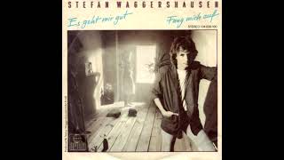 Stefan Waggershausen - Es geht mir gut