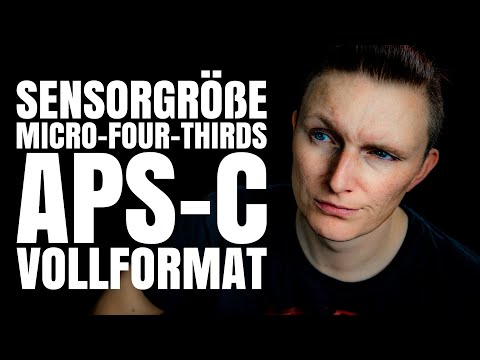 Sensorgröße - Was bedeutet Micro-Four-Thirds, APS-C und Vollformat