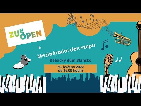 ZUŠ Open a Mezinárodní den stepu 2022