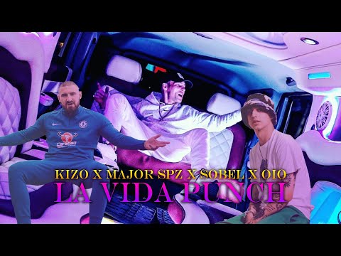 Kizo x Major SPZ x Sobel x OIO - La Vida Punch (Kamilson Blend Video)