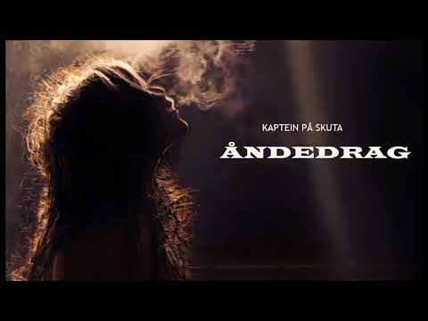 Kaptein på skuta - Åndedrag