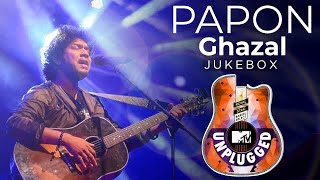 Papon - MTV Unplugged Jukebox | Ghazal Compilation