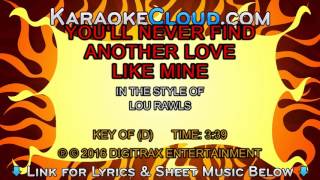 Lou Rawls - You'll Never Find Another Love Like Mine (Backing Track)