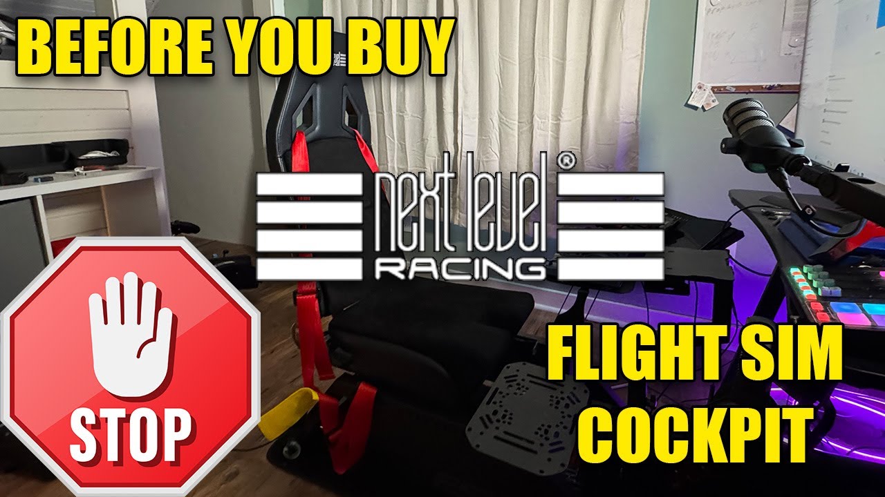 Before you buy Next level racing flight sim cockpit