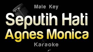 Seputih Hati - Agnes Monica (Karaoke) Nada Cowok