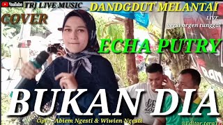 Download lagu BUKAN DIA - ONA SUTRA - ECHA PUTRY || DANGDUT TERBARU ORGEN TUNGGAL || TRJ LIVE MUSIC mp3 Download lagu BUKAN DIA - ONA SUTRA - ECHA PUTRY || DANGDUT TERBARU ORGEN TUNGGAL || TRJ LIVE MUSIC mp3