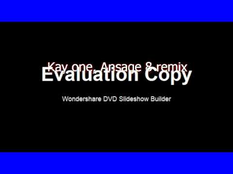 Kay one, Ansage 8 remix